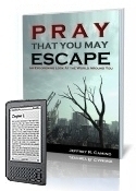 Pray That You May Escape Book, Kindle Edition